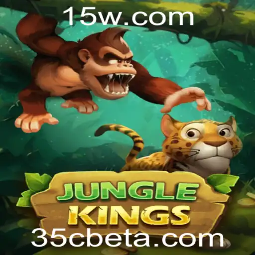 JungleKings: Explorando a Aventura Selvagem com 35Cbet